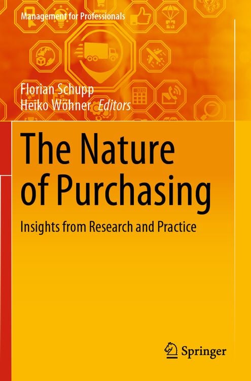 Bild vom Artikel The Nature of Purchasing vom Autor Florian Schupp