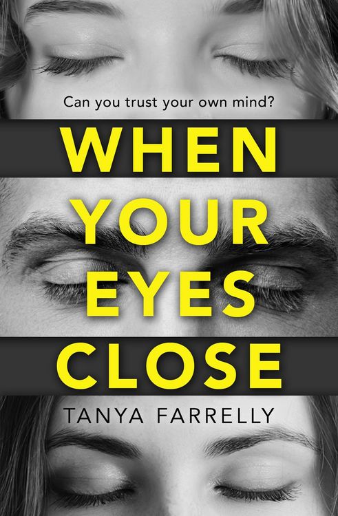 Produktbild: Farrelly, T: When Your Eyes Close