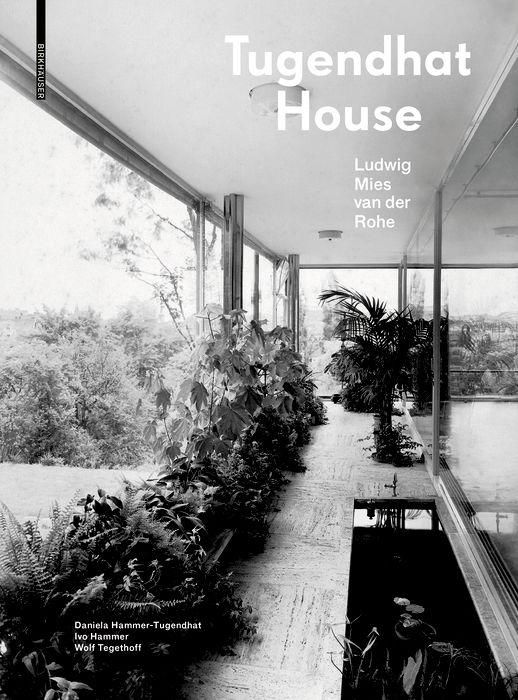 Produktbild: Tugendhat House. Ludwig Mies van der Rohe