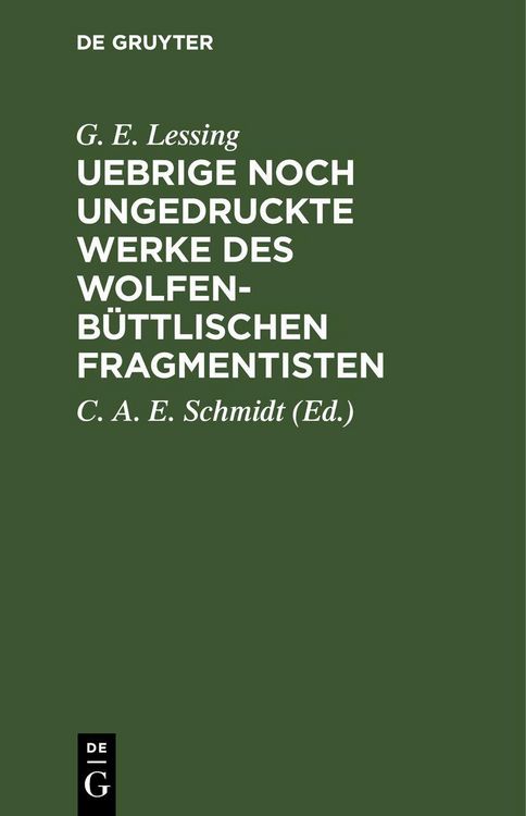 Produktbild: Uebrige noch ungedruckte Werke des Wolfenb&uuml;ttlischen Fragmentisten