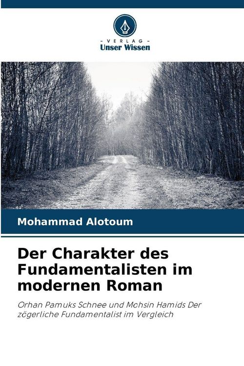 Produktbild: Der Charakter des Fundamentalisten im modernen Roman