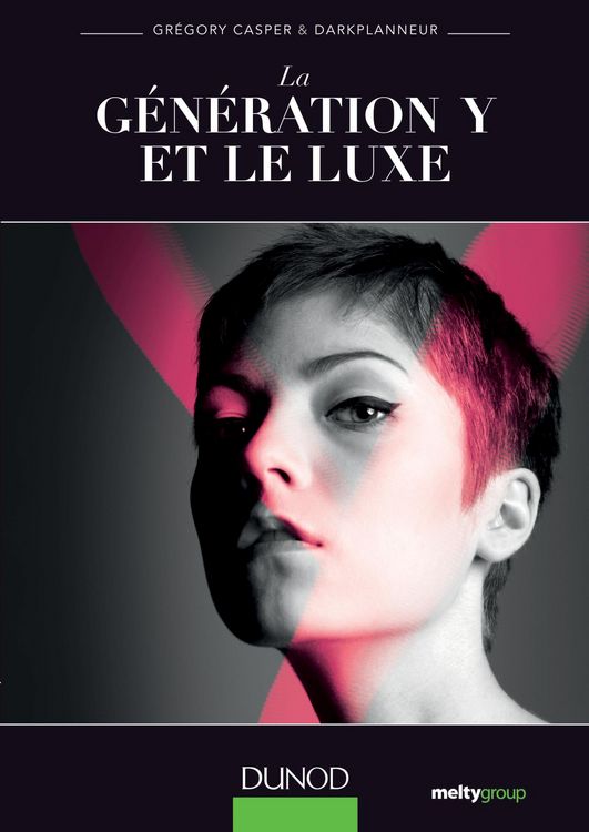 Produktbild: La g&eacute;n&eacute;ration Y et le luxe