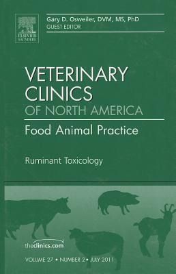 Produktbild: Ruminant Toxicology, an Issue of Veterinary Clinics: Food Animal Practice