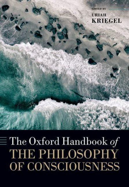 Produktbild: The Oxford Handbook of the Philosophy of Consciousness