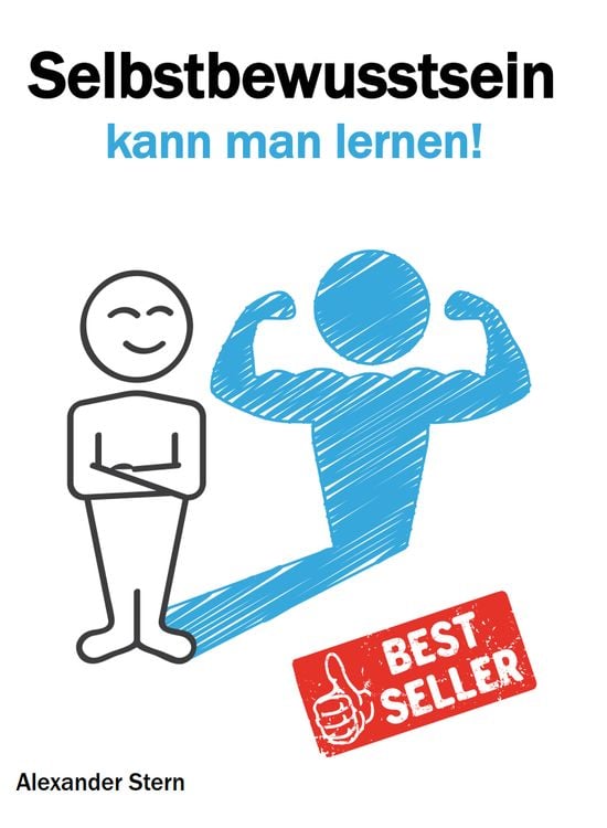 Produktbild: Selbstbewusstsein kann man lernen!