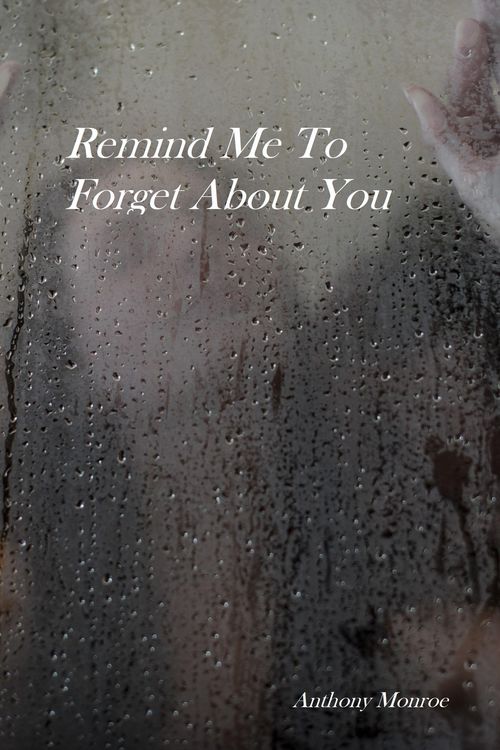 Produktbild: Remind Me To Forget About You...
