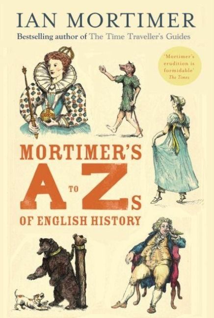 Produktbild: Mortimer's A to Zs of English History