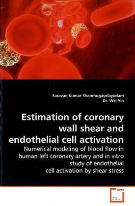 Produktbild: Shanmugavelayudam, S: Estimation of coronary wall shear and