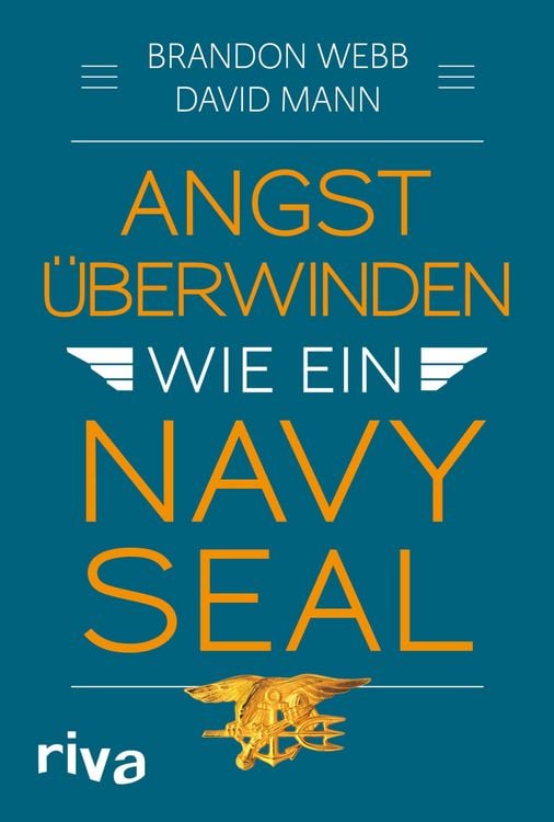 Produktbild: Angst &uuml;berwinden wie ein Navy SEAL
