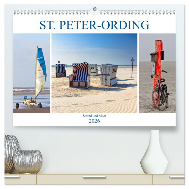 Produktbild: ST. PETER ORDING Strand und Meer (hochwertiger Premium Wandkalender 2026 DIN A2 quer), Kunstdruck in Hochglanz