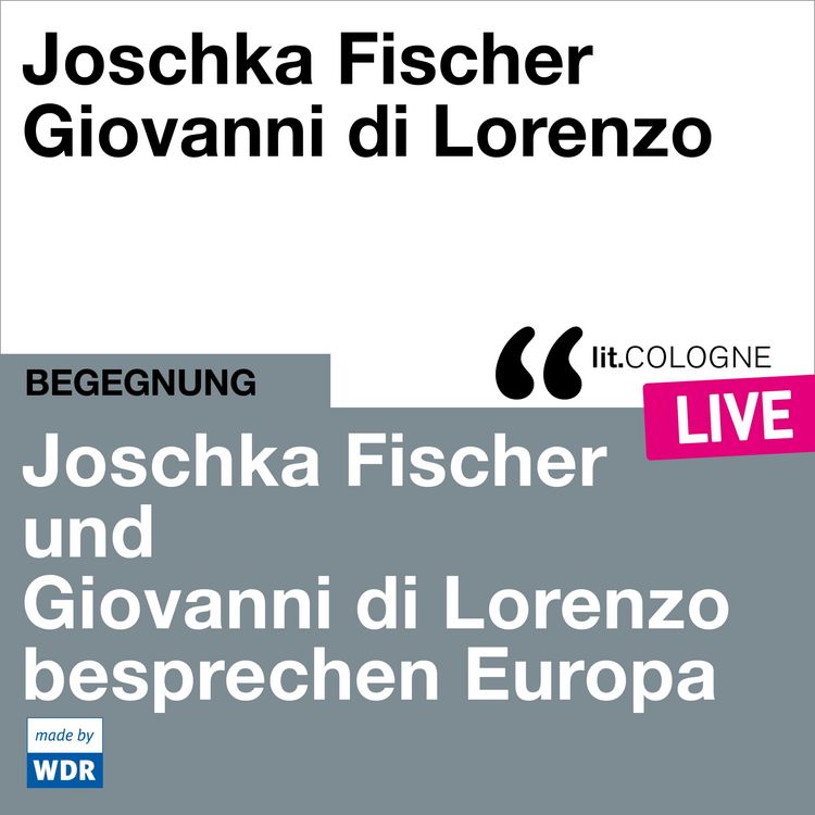 Produktbild: Joschka Fischer und Giovanni di Lorenzo besprechen Europa