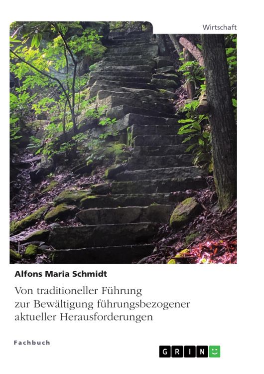 Produktbild: Von traditioneller F&uuml;hrung zur Bew&auml;ltigung f&uuml;hrungsbezogener aktueller Herausforderungen