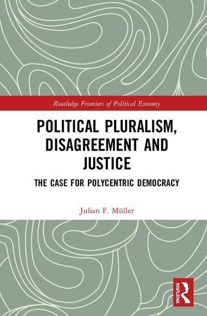 Produktbild: Political Pluralism, Disagreement and Justice