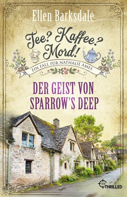 Produktbild: Tee? Kaffee? Mord! Der Geist von Sparrow's Deep