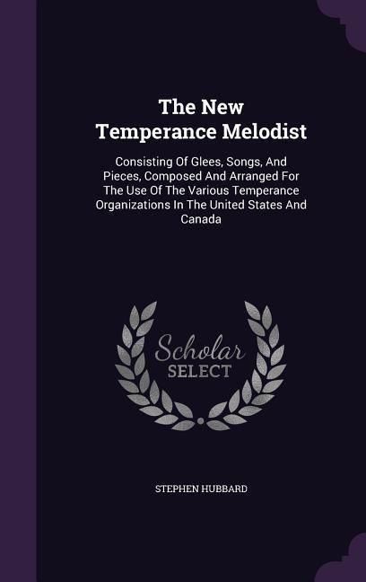 Produktbild: The New Temperance Melodist