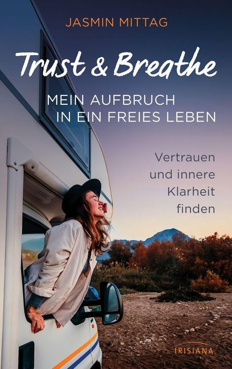 Produktbild: Trust & Breathe - Mein Aufbruch in ein freies Leben