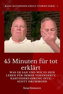 Produktbild: 45 Minuten f&uuml;r tot erkl&auml;rt