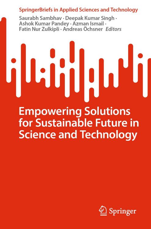 Produktbild: Empowering Solutions for Sustainable Future in Science and Technology