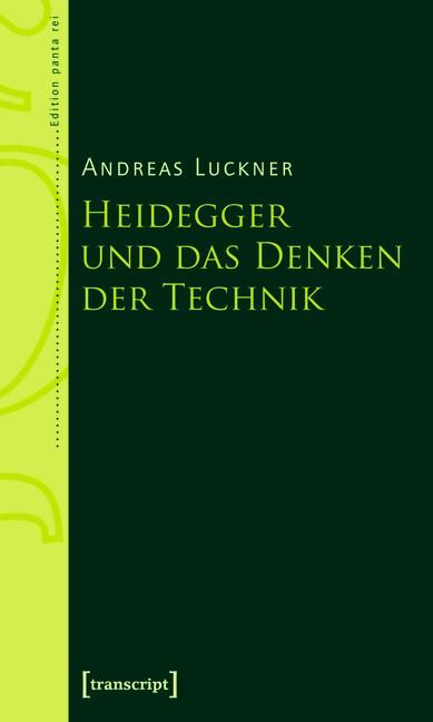 Produktbild: Heidegger und das Denken der Technik