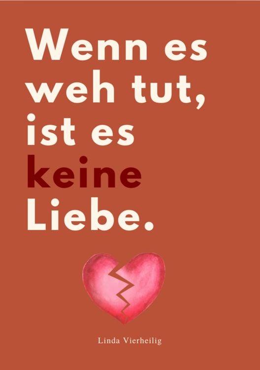 Produktbild: Wenn Es Weh Tut, ist Es Keine Liebe!
