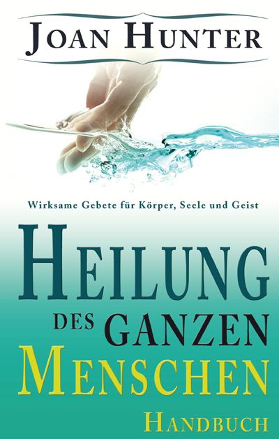 Produktbild: Heilung des Ganzen Menschen