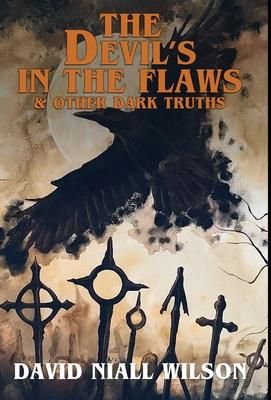 Produktbild: The Devil's in the Flaws & Other Dark Truths