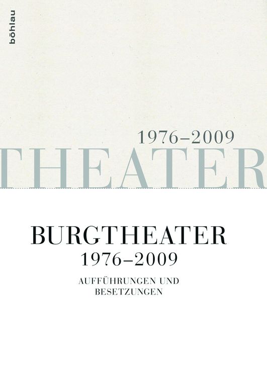Produktbild: Burgtheater 1976-2009