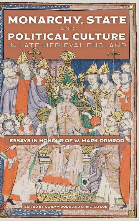 Produktbild: Monarchy, State and Political Culture in Late Medieval England