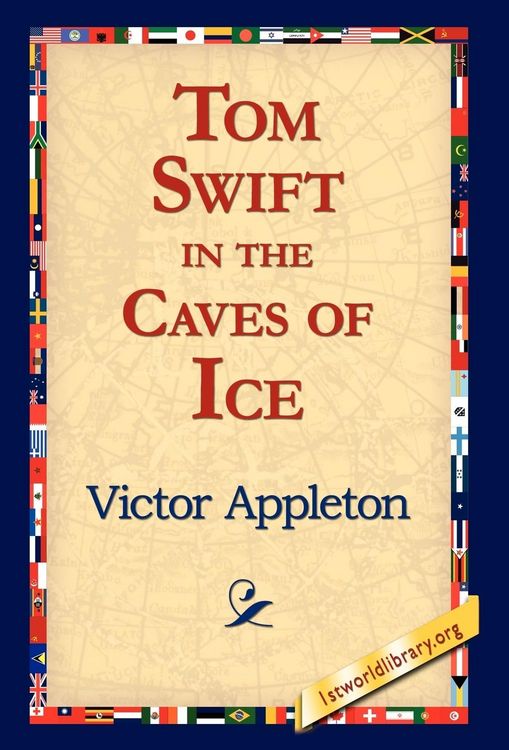 Produktbild: Tom Swift in the Caves of Ice