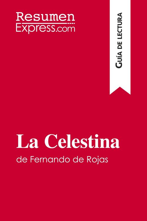 Produktbild: La Celestina de Fernando de Rojas (Gu&iacute;a de lectura)