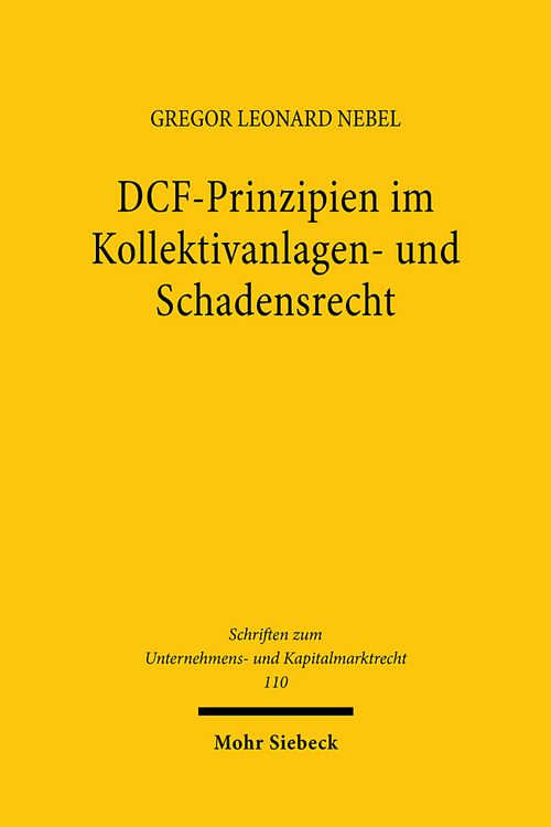 Produktbild: Nebel, G: DCF-Prinzipien im Kollektivanlagen-/Schadensrecht