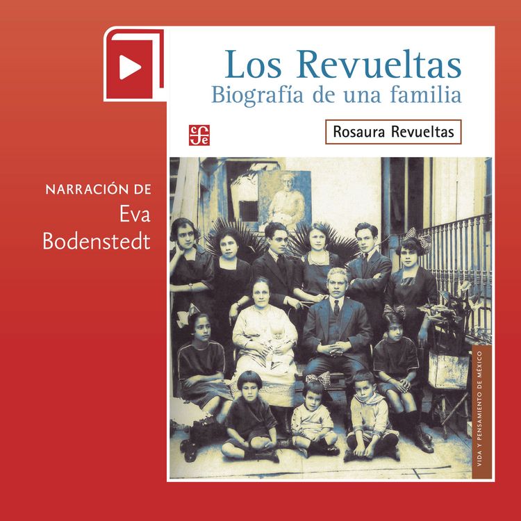 Produktbild: Los Revueltas. Biograf&iacute;a de una familia