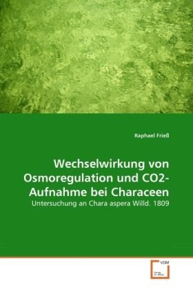 Produktbild: Frie&szlig;, R: Wechselwirkung von Osmoregulation und CO2-Aufnahme