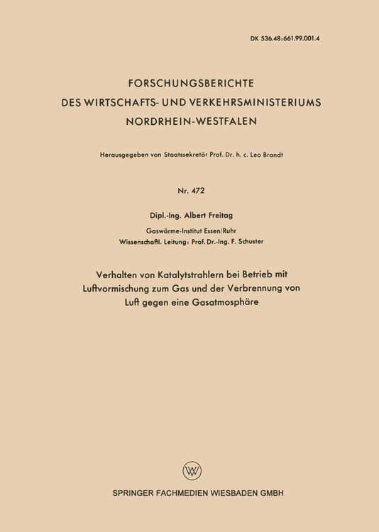 Produktbild: Verhalten von Katalytstrahlern bei Betrieb mit Luftvormischung zum Gas and der Verbrennung von Luft gegen eine Gasatmosph&auml;re