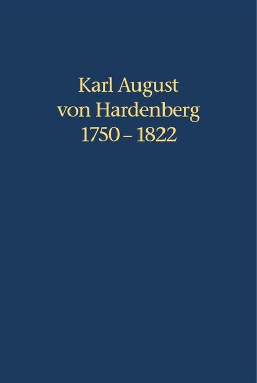 Produktbild: Karl August von Hardenberg 1750-1822