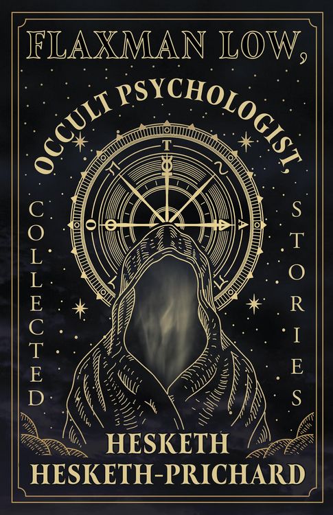 Produktbild: Flaxman Low, Occult Psychologist, Collected Stories