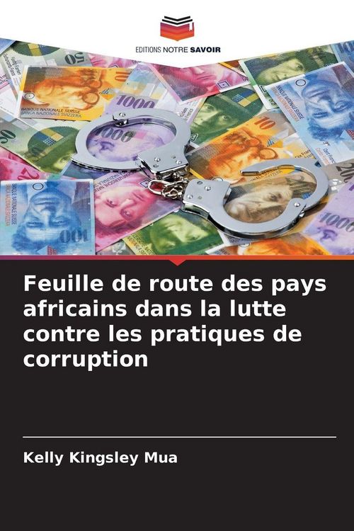 Produktbild: Feuille de route des pays africains dans la lutte contre les pratiques de corruption