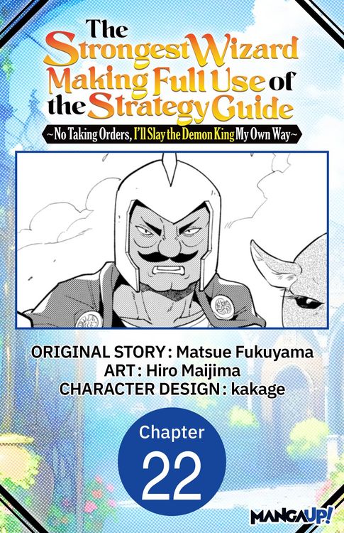 Produktbild: The Strongest Wizard Making Full Use of the Strategy Guide -No Taking Orders, I'll Slay the Demon King My Own Way- #022