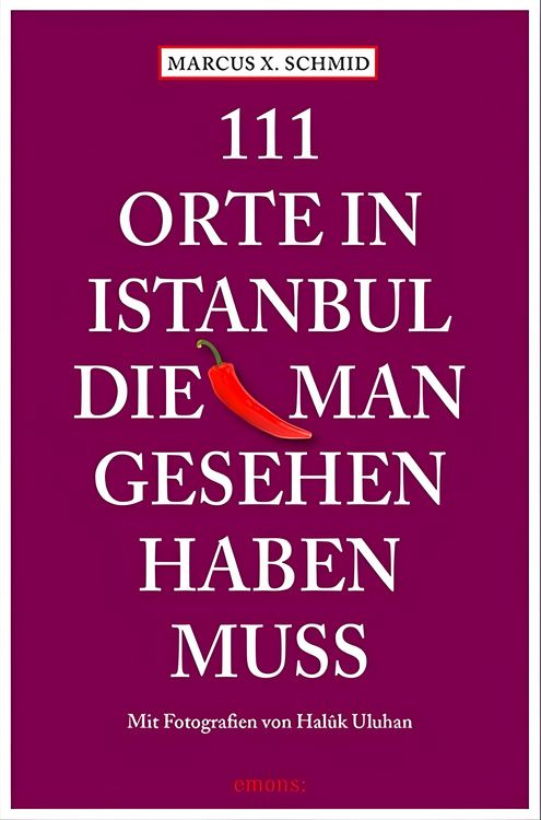Produktbild: 111 Orte in Istanbul, die man gesehen haben muss