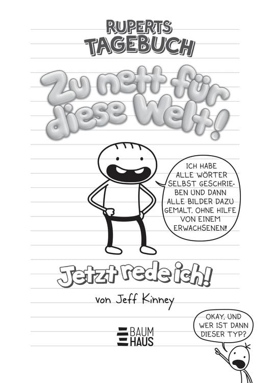 Produktbild: Ruperts Tagebuch - Zu nett f&uuml;r diese Welt! Jetzt rede ich!