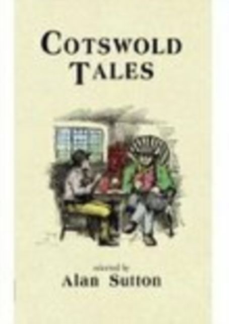 Produktbild: Sutton, A: Cotswold Tales