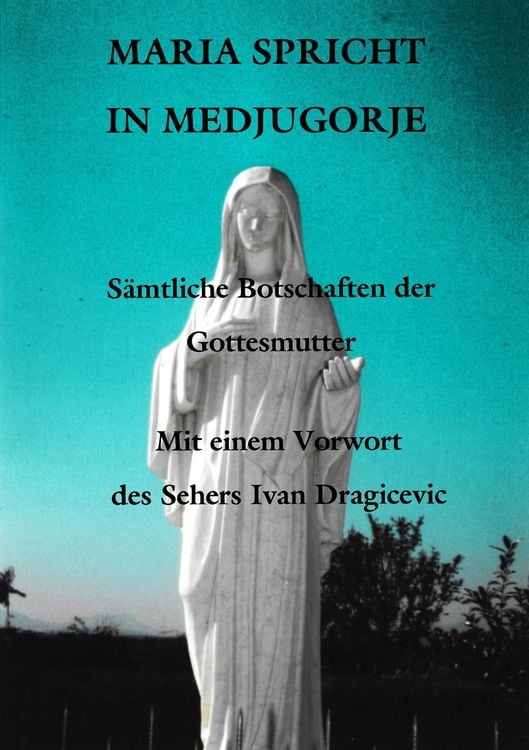 Produktbild: Maria spricht in Medjugorie