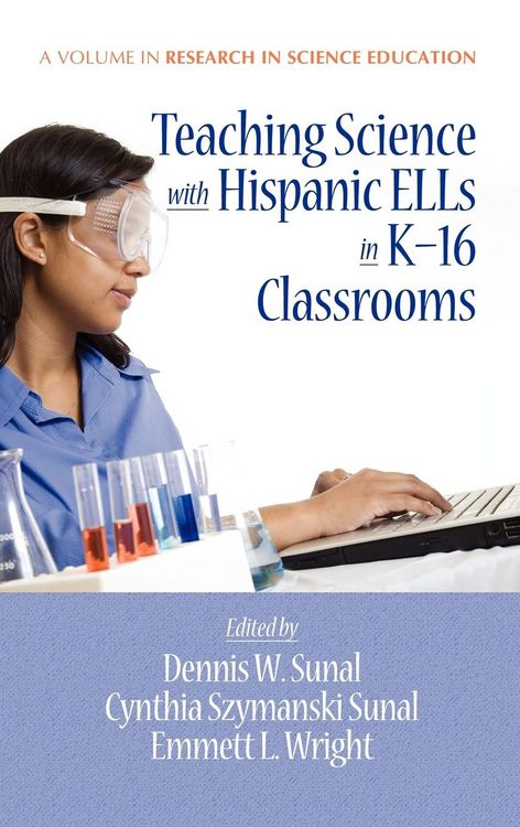 Produktbild: Teaching Science with Hispanic Ells in K-16 Classrooms (Hc)