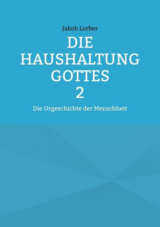 Produktbild: Die Haushaltung Gottes Band 2