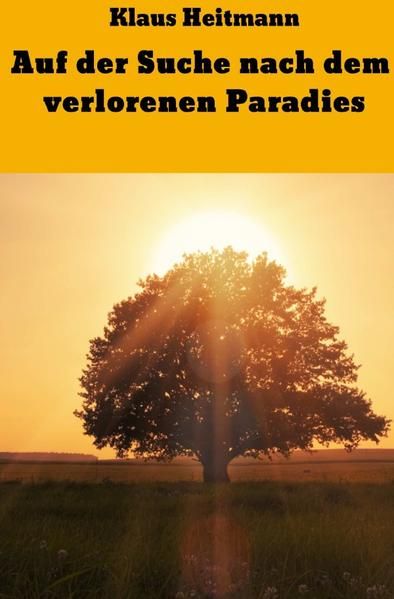 Produktbild: Auf der Suche nach dem verlorenen Paradies