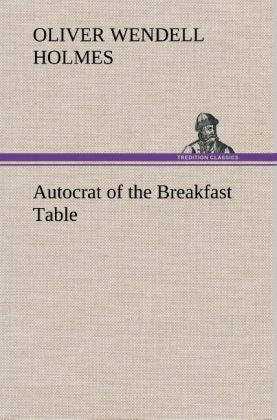 Produktbild: Autocrat of the Breakfast Table
