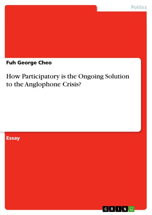 Produktbild: How Participatory is the Ongoing Solution to the Anglophone Crisis?