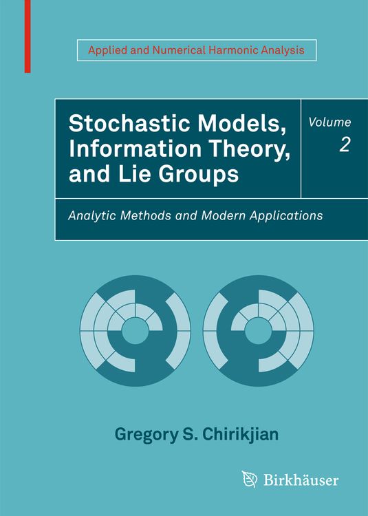 Produktbild: Stochastic Models, Information Theory, and Lie Groups, Volume 2