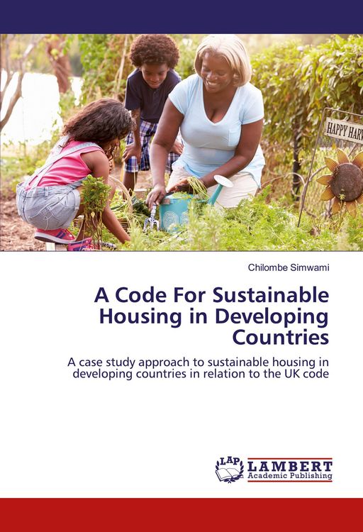 Produktbild: A Code For Sustainable Housing in Developing Countries