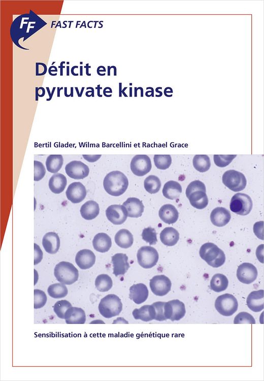 Produktbild: Fast Facts: D&eacute;ficit en pyruvate kinase